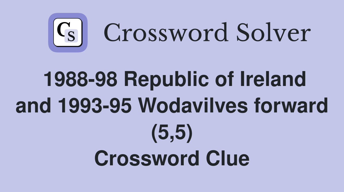 198898 Republic of Ireland and 199395 Wodavilves forward (5,5